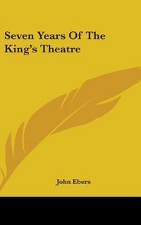 Produktbild: Seven Years Of The King's Theatre