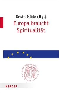 Produktbild: Europa braucht Spiritualit&auml;t