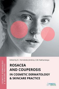 Produktbild: Rosacea and Couperosis in Cosmetic Dermatology & Skincare Practice
