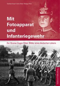 Produktbild: Mit Fotoapparat und Infanteriegewehr
