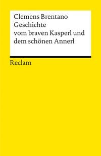 Produktbild: Geschichte vom braven Kasperl und dem sch&ouml;nen Annerl