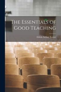 Produktbild: The Essentials of Good Teaching