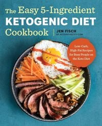 Produktbild: The Easy 5-Ingredient Ketogenic Diet Cookbook