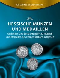 Produktbild: Hessische M&uuml;nzen und Medaillen