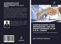 Produktbild: Voorwaarden Voor Be&euml;indiging Van Het Dienstverband in De D.D.R. Congo