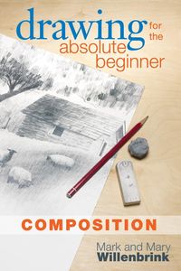 Produktbild: Drawing for the Absolute Beginner, Composition