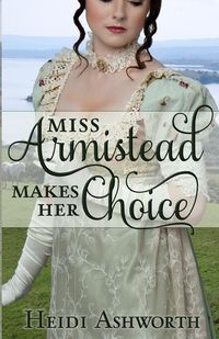 Produktbild: Miss Armistead Makes Her Choice