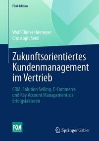 Produktbild: Zukunftsorientiertes Kundenmanagement im Vertrieb