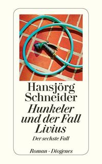 Bild vom Artikel Hunkeler und der Fall Livius vom Autor Hansjörg Schneider