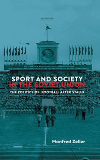 Produktbild: Sport and Society in the Soviet Union