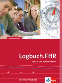Produktbild: Logbuch.FHR. Deutsch und Kommunikation f&uuml;r Nordrhein-Westfalen