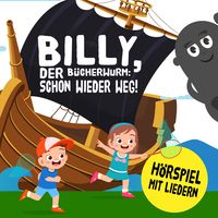 Produktbild: Billy, der B&uuml;cherwurm: Schon wieder weg!