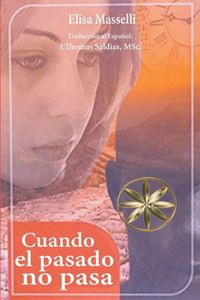 Produktbild: Cuando el pasado no pasa