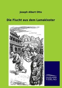 Produktbild: Die Flucht aus dem Lamakloster