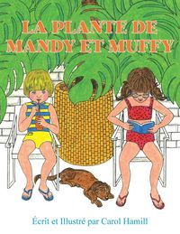 Produktbild: La Plante De Mandy Et Muffy