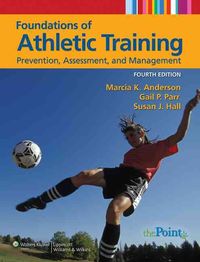 Produktbild: Foundations of Athletic Training: Prevention, Assessment, and Management
