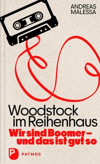 Produktbild: Woodstock im Reihenhaus