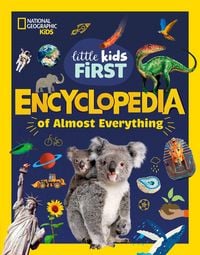 Produktbild: National Geographic Little Kids First Encyclopedia of Almost Everything