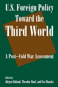 Produktbild: U.S. Foreign Policy Toward the Third World