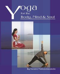 Produktbild: Yoga for the Body, Mind and Soul