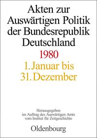 Produktbild: Akten zur Ausw&auml;rtigen Politik der Bundesrepublik Deutschland 1980