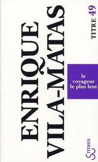 Produktbild: Voyageur le plus lent