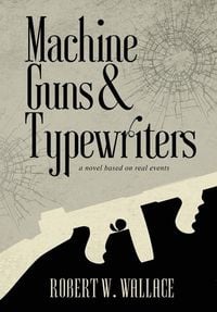Produktbild: Machine Guns & Typewriters
