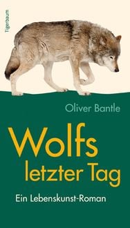 Produktbild: Wolfs letzter Tag