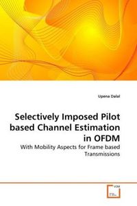 Produktbild: Dalal, U: Selectively Imposed Pilot based Channel Estimation