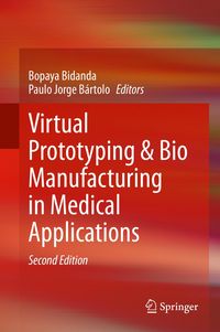 Produktbild: Virtual Prototyping & Bio Manufacturing in Medical Applications