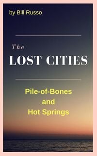 Produktbild: The Lost Cities: Pile of Bones and Hot Springs