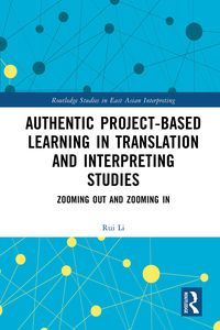 Produktbild: Authentic Project-based Learning in Translation and Interpreting Studies