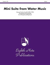 Produktbild: Handel, G: Mini Suite (from Water Music)