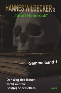 Produktbild: Tatort Hunsr&uuml;ck - Sammelb&auml;nde / Hannes Wildecker&rsquo;s Tatort Hunsr&uuml;ck