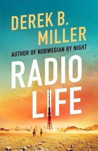 Bild vom Artikel Radio Life vom Autor Derek B. Miller
