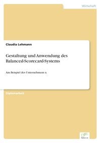 Produktbild: Gestaltung und Anwendung des Balanced-Scorecard-Systems