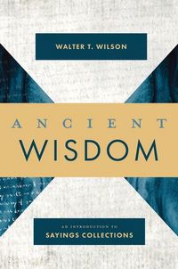 Produktbild: Wilson, W: Ancient Wisdom