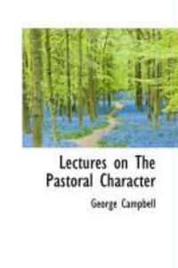 Produktbild: Lectures on the Pastoral Character