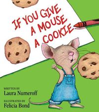 Produktbild: If You Give a Mouse a Cookie