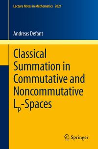 Produktbild: Classical Summation in Commutative and Noncommutative Lp-Spaces