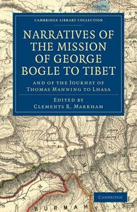 Produktbild: Narratives of the Mission of George Bogle to Tibet