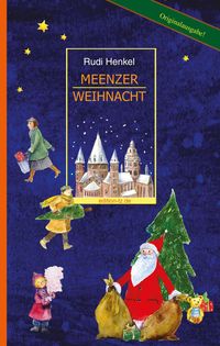 Bild vom Artikel Meenzer Weihnacht vom Autor Rudi Henkel