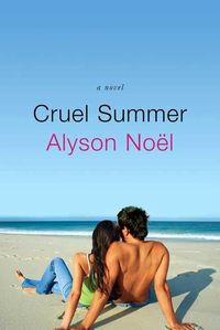Bild vom Artikel Cruel Summer vom Autor Alyson Noel