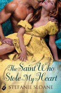 Produktbild: The Saint Who Stole My Heart: Regency Rogues Book 4
