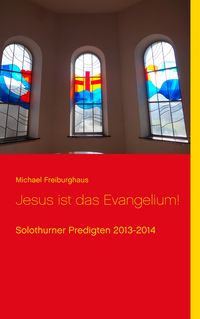 Produktbild: Jesus ist das Evangelium!