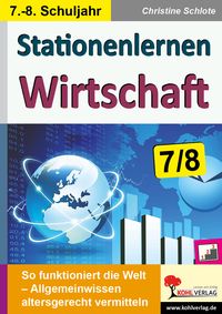 Produktbild: Stationenlernen Wirtschaft / Klasse 7-8