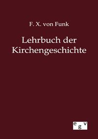 Produktbild: Lehrbuch der Kirchengeschichte