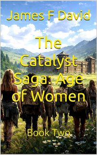 Produktbild: The Catalyst Saga: Age of Women