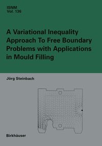 Produktbild: A Variational Inequality Approach to free Boundary Problems with Applications in Mould Filling