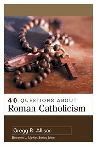 Produktbild: 40 Questions about Roman Catholicism